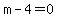 +m+-+4+=+0+