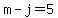 +m+-+j+=+5+