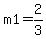 +m1=2%2F3