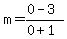 +m=%280-3%29%2F%280%2B1%29