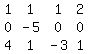 \"+matrix%283%2C4%2C+1%2C+1%2C+1%2C+2%2C+0%2C+-5%2C+0%2C+0%2C+4%2C+1%2C+-3%2C+1%29+\"