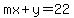 +mx%2By=22+