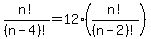 +n%21%2F%28n-4%29%21+=+12%28n%21%2F%28n-2%29%21%29+
