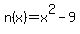+n%28x%29=x%5E2-9+