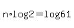 +n%2Alog%282%29++=+log%2861%29+