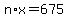 +n%2Ax+=+675+
