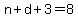 +n%2B+d+%2B+3+=+8+