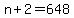 +n%2B2+=+648+