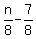 +n%2F8+-+7%2F8+