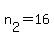 +n%5B2%5D+=+16+