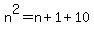 +n%5E2+=+n+%2B+1+%2B+10+