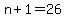 +n+%2B+1+=+26+