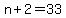 +n+%2B+2+=+33+