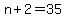 +n+%2B+2+=+35+
