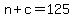 +n+%2B+c+=+125+