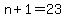 +n+%2B1+=+23+