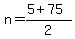 +n+=+%28+5+%2B+75+%29+%2F+2+