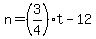 +n+=+%283%2F4%29%2At+-+12+