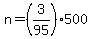+n+=+%283%2F95%29%2A500+