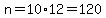 +n+=+10%2A12=120