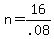 +n+=+16%2F.08+