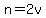 +n+=+2v+