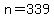 +n+=+339+