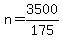 +n+=+3500%2F175+