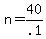 +n+=+40%2F.1+