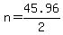 +n+=+45.96%2F2+