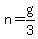 +n+=+g%2F3+