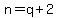 +n+=+q%2B+2+
