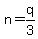 +n+=+q%2F3+