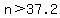 +n+%3E+37.2+
