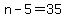 +n+-+5+=+35+
