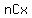 +nCx+