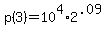 +p%283%29+=+10%5E4%2A2%5E.09+