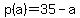 +p%28a%29+=+35-a+