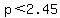 +p%3C2.45+