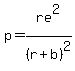 +p=re%5E2%2F%28r%2Bb%29%5E2