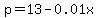 +p+=+13+-+0.01x.+