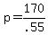 +p+=+170%2F.55+