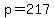 +p+=+217+