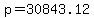 +p+=+30843.12+