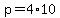 +p+=+4%2A10+