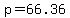 +p+=+66.36+