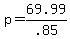 +p+=+69.99%2F.85+