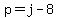 +p+=+j+-+8+