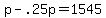 +p+-+.25p+=+1545+
