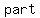 +part